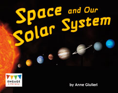 Space and Our Solar System