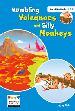 Rumbling Volcanoes and Silly Monkeys